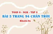 Bài 3 trang 94 Toán 8 Chân trời sáng tạo Tập 2